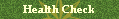 Health Check